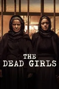 Download The Dead Girls (Season 1) Multi Audio {Hindi-English-Spanish} WeB-DL 480p [250MB] || 720p [470MB] || 1080p [1.6GB]