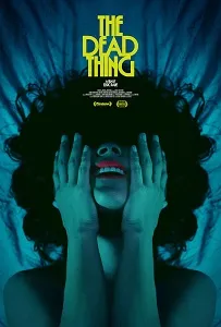 Download The Dead Thing (2024) {English With Subtitles} 720p [800MB] || 1080p [2GB]