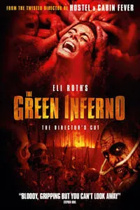 Download The Green Inferno (2013) Dual Audio {Hindi-English} Esubs Director’s Cut BluRay 480p [371MB] || 720p [1.0GB] || 1080p [2.1GB]