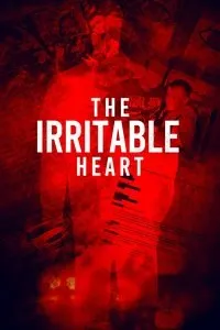 Download The Irritable Heart (2021) {English Audio With Subtitles} WEB-DL 480p [1.85MB] || 720p [575MB] || 1080p [1GB]