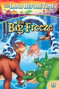 Download The Land Before Time VIII The Big Freeze (2001) {English With Subtitles} WEB-DL 480p [226MB] || 720p [613MB] || 1080p [1.4GB]