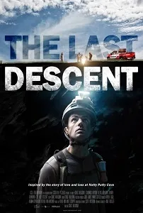 Download The Last Descent (2016) {English With Subtitles} 480p [MB] || 720p [MB] || 1080p [GB]