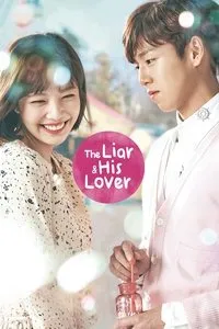 Download The Liar and His Lover (Season 1) (Korean Audio) Esub Web-Dl 720p [500MB] || 1080p [1GB]