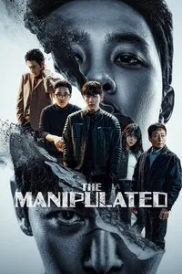 Download The Manipulated (Season 1) [S01E12 Added] Dual Audio {Korean-English} Esubs WeB-DL 720p [300MB] || 1080p [1GB]