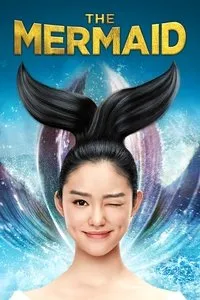 Download The Mermaid (2016) Dual Audio {Hindi-Chinese} Esubs BluRay 480p [306MB] || 720p [907MB] || 1080p [1.9GB]