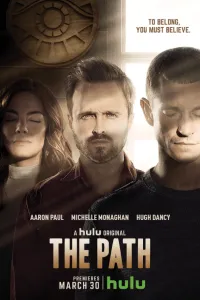 Download The Path (Season 1 – 2) Dual Audio {Hindi-English} 720p WeB-DL [300MB]