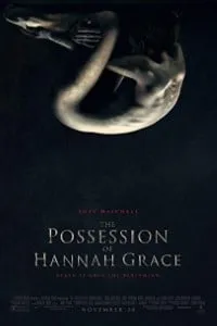 Download The Possession of Hannah Grace (2018) {Hindi-English} Msubs Bluray 480p [300MB] || 720p [800MB] || 1080p [2.1GB]