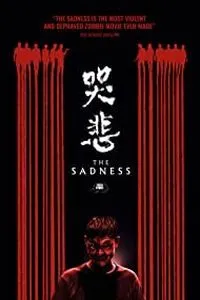 Download The Sadness (2021) Chinese With Subtitles Bluray 480p [300MB] || 720p [800MB] || 1080p [2GB]