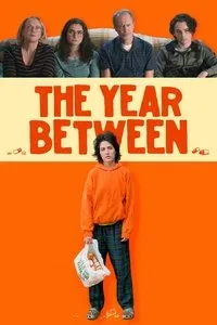 Download The Year Between (2023) {English With Subtitles} Web-DL 480p [285MB] || 720p [875MB] || 1080p [1.76GB]