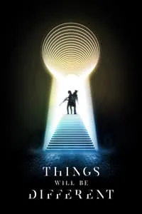 Download Things Will Be Different (2024) (English Audio) Esubs Web-Dl 480p [310MB] || 720p [840MB] || 1080p [2GB]
