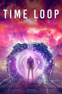Download Time Loop (2020) {English With Subtitles} WEB-DL 480p [350MB] || 720p [750MB] || 1080p [1.5GB]