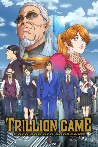 Download TRILLION GAME (Season 1) Multi Audio {Hindi-English-Japanese} WeB-DL 480p [85MB] || 720p [150MB] || 1080p [500MB]