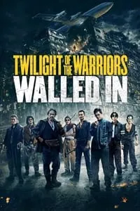 Download Twilight of the Warriors: Walled In (2024) Multi Audio (Hindi-English-Chinese) Esubs Bluray 480p [450MB] || 720p [1.2GB] || 1080p [3.2GB]