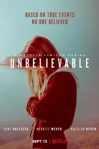 Download Netflix Unbelievable 2019 (Season 1) Dual Audio {Hindi-English} 720p WeB-HD [250MB]