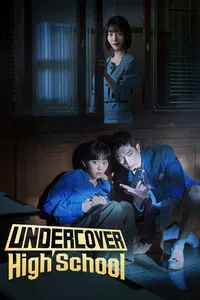 Download Undercover High School (Season 1) [E03 Added] Dual Audio (Hindi-Korean) Esubs WeB-DL 480p [] || 720p [350MB] || 1080p [4GB]
