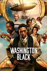 Download Washington Black (Season 1) (English Audio) Msubs Web-Dl 720p [360MB] || 1080p [850MB]
