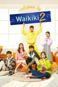 Download Welcome To Waikiki (Season 1-2) Kdrama {Hindi-Korean} Msubs WeB-HD 720p [350MB] || 1080p [1.4GB]