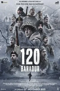 Download 120 Bahadur (2025) Hindi Movie V2 HDTC || 480p [400MB] || 720p [1.1GB] || 1080p [2.6GB]