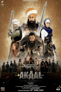 Download Akaal: The Unconquered (2025) Hindi Movie WEB-DL || 480p [450MB] || 720p [1.1GB] || 1080p [2.6GB]