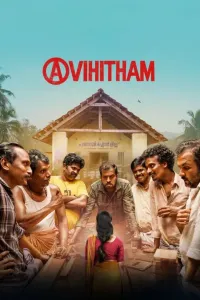 Download Avihitham (2025) Dual Audio (Hindi-Telugu) Movie WEB-DL || 480p [400MB] || 720p [1GB] || 1080p [2.2GB]