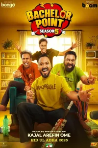 Download Bachelor Point (2025) Bengali {TV Series} WEB-DL || 480p [700MB] || 720p [1.6GB] || 1080p [3.2GB]