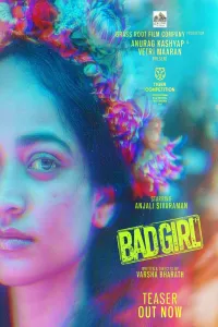 Download Bad Girl (2025) Dual Audio (Hindi-Tamil) Movie WEB-DL || 480p [400MB] || 720p [1.1GB] || 1080p [2.4GB]