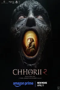 Download Chhorii 2 (2025) Hindi Movie {4K} WEB-DL || 480p [450MB] || 720p [1.5GB] || 1080p [2.6GB]