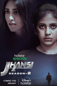Download Jhansi 2022 (Season 1-2) Hindi (Dubbed) {Hotstar Series} WeB-DL || 480p [100MB] || 720p [250MB] || 1080p [2GB]
