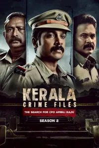 Download Kerala Crime Files (2025) (Season 2) Dual Audio (Hindi-Malayalam) {Hotstar Specials Series} WEB-DL || 480p [150MB]  || 720p [300MB] || 1080p [600MB]