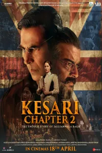 Download Kesari Chapter 2 (2025) Hindi Movie {4K} WEB-DL || 480p [450MB] || 720p [1.1GB] || 1080p [2.6GB]