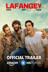 Download Lafangey (2025) (Season 1) Hindi {Amazon Prime (MX-Series)} WEB-DL || 480p [200MB]  || 720p [400MB]  || 1080p [1GB]