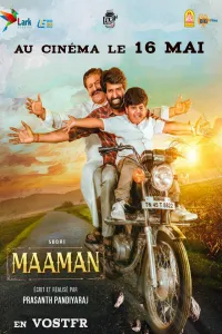 Download Maaman (2025) Dual Audio (Hindi-Tamil) Movie {4K} WEB-DL || 480p [500MB] || 720p [1.3GB] || 1080p [2.8GB]