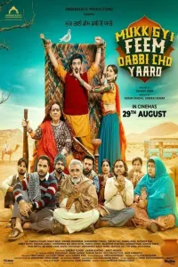 Download Mukk Gyi Feem Dabbi Cho Yaaro (2025) Punjabi Movie HDCAM || 480p [400MB] || 720p [1.1GB] || 1080p [3GB]