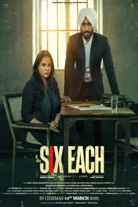 Download Six Each (2025) Punjabi Movie WEB-DL || 480p [400MB] || 720p [1GB] || 1080p [2.3GB]