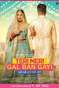 Download Teri Meri Gal Ban Gayi (2022) Punjabi Movie WEB-DL || 480p [450MB] || 720p [1.3GB] || 1080p [2.4GB]