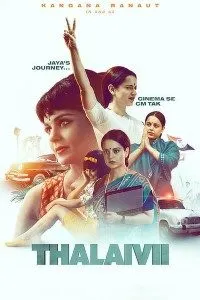 Download Thalaivi (2021) Hindi Netflix Movie WEB – DL || 480p [440MB]  || 720p [800MB] || 1080p [2.6GB]