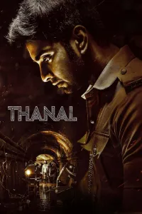 Download Thanal (2025) Dual Audio (Hindi-Tamil) Movie WEB-DL || 480p [500MB] || 720p [1.2GB] || 1080p [2.7GB]