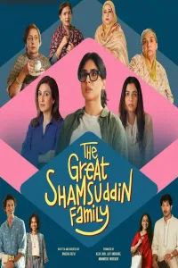 Download The Great Shamsuddin Family (2025) Hindi Movie WEB-DL || 480p [350MB] || 720p [850MB] || 1080p [1.9GB]